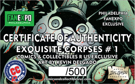Exquisite Corpses #1 Ltd 500 W/Coa Philly Fanexpo Exclusive