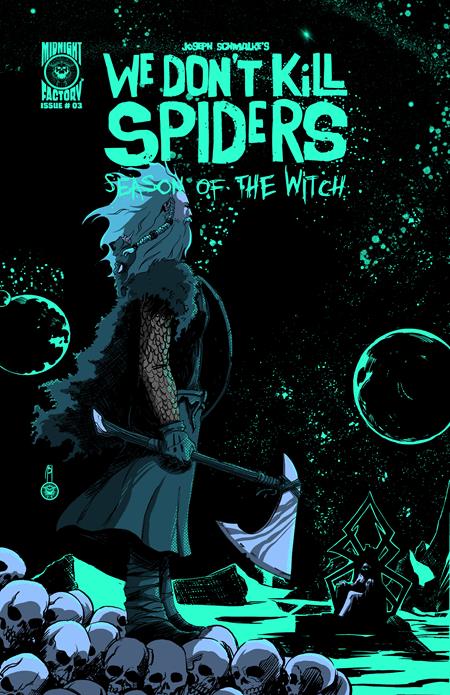 WE DONT KILL SPIDERS SEASON OF THE WITCH #3 CVR A JOSEPH SCHMALKE 
