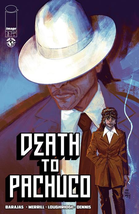 DEATH TO PACHUCO #5 (OF 5) CVR A VANESA DEL REY (MR)