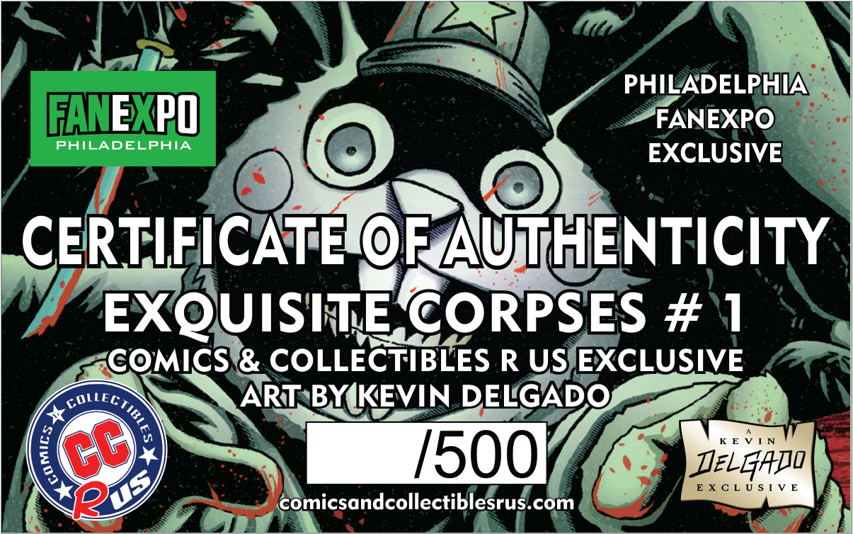 EXQUISITE CORPSES #1 LTD 500 W/COA PHILLY FANEXPO EXCLUSIVE BY KEVIN DELGADO