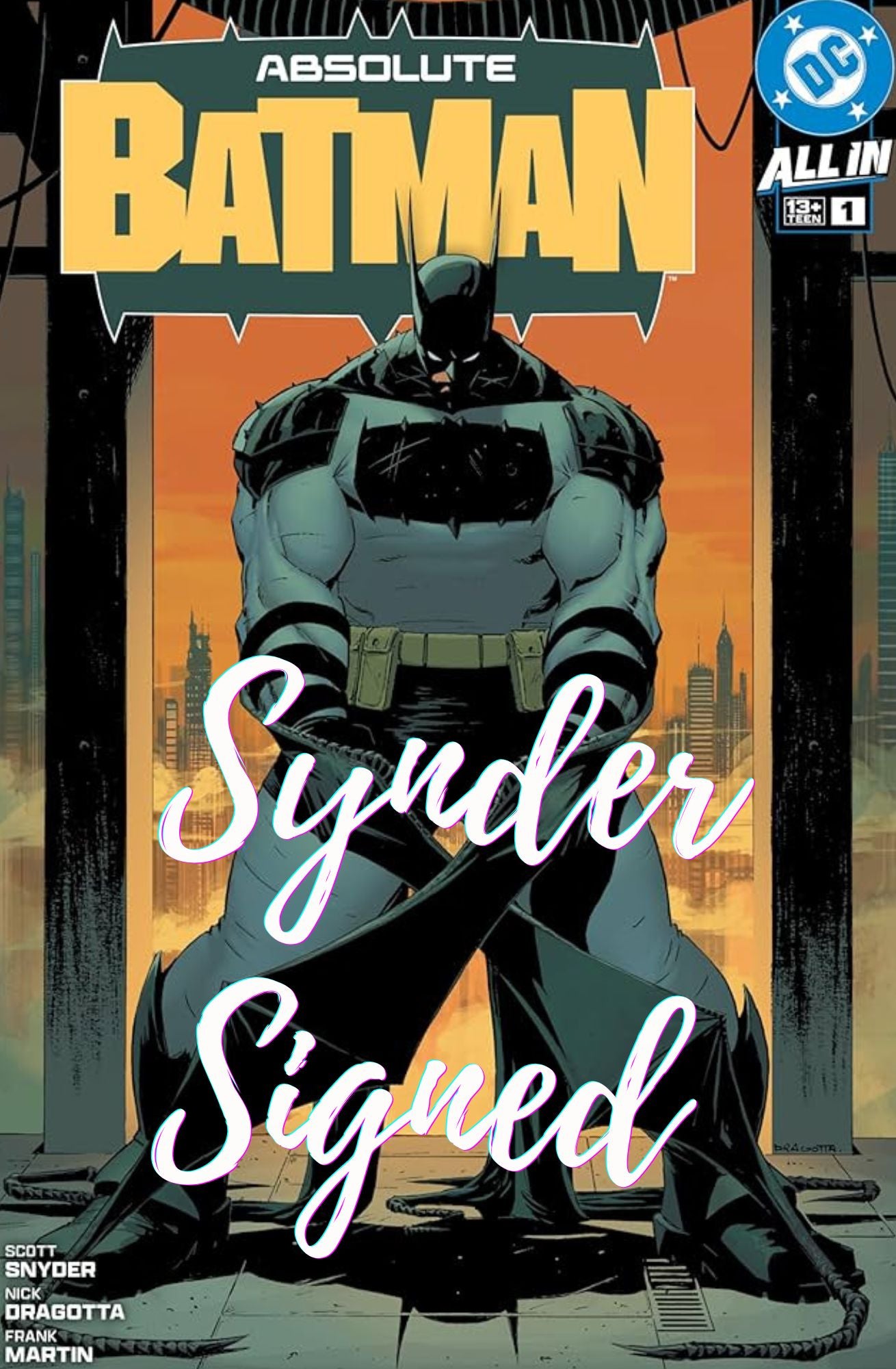 ABSOLUTE BATMAN #1 1ST PRINT SIGNED BY SYNDER