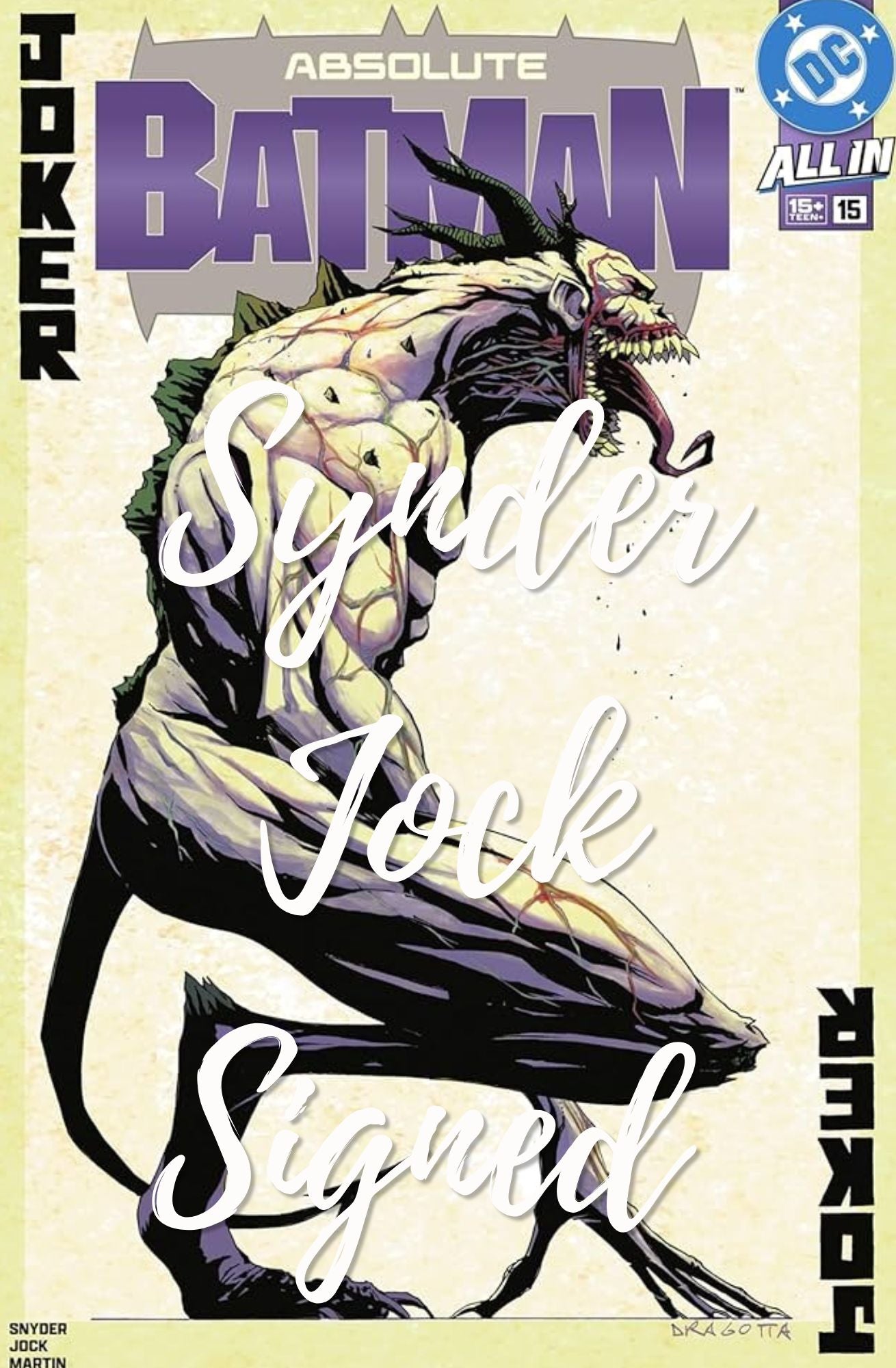 ABSOLUTE BATMAN #15 FIRST PRINT SINGED BY SYNDER & JOCK